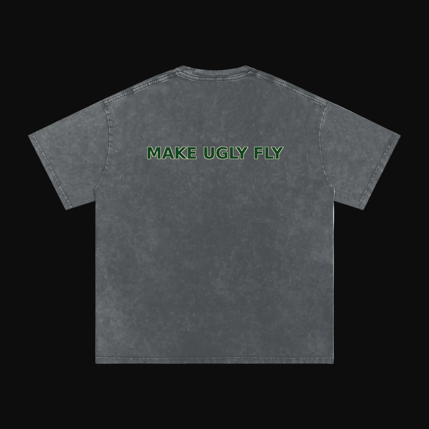 Make Ugly Fly- Support Tee
